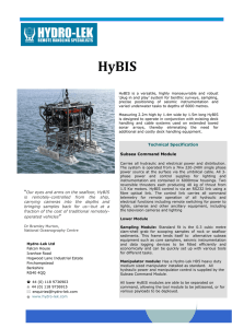 “Our eyes and arms on the seafloor, HyBIS is remotely