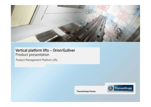 Vertical platform lifts – Orion/Gulliver Product presentation