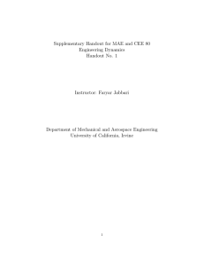 Supplementary Handout for MAE and CEE 80 Engineering Dynamics