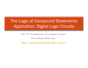 The Logic of Compound Statements Application: Digital Logic Circuits