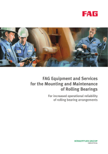 FAG Equipment and Services for the Mounting
