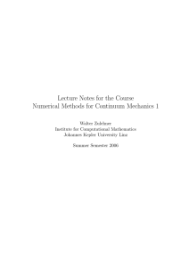 Lecture Notes for the Course Numerical Methods for Continuum