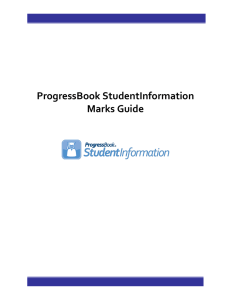 ProgressBook StudentInformation Marks Guide