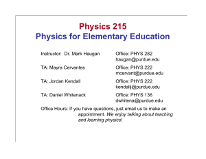 Physics 215 Physics for Elementary Education