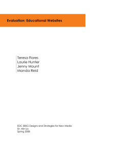 Evaluation: Educational Websites Teresa Flores Laurie Hunter