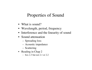 Properties of Sound What is sound?
