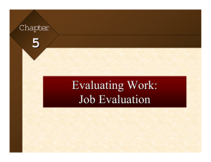 Evaluating Work: Job Evaluation - College of Business Administration