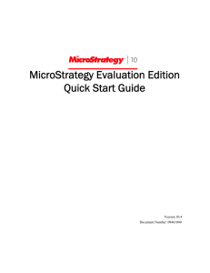 MicroStrategy Evaluation Edition Quick Start Guide
