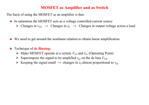 MOSFET as Amplifier and as Switch