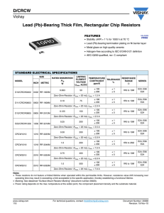 D/CRCW Lead (Pb)-Bearing Thick Film, Rectangular Chip Resistors