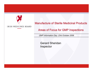 Manufacture of Sterile Medicinal Products Areas of Focus for GMP