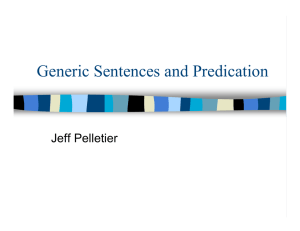 Generic Sentences and Predication