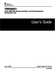 TRF6901 with MSP430 Demonstration and Development Evaluation