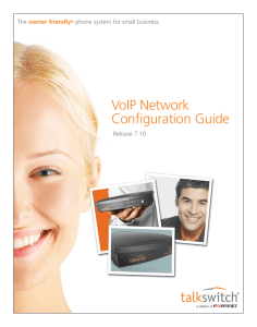TalkSwitch 7.10 VoIP Network Configuration Guide