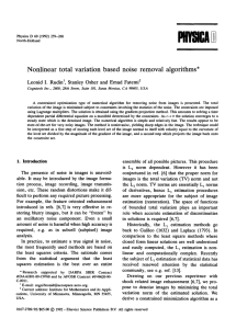 Nonlinear total variation based noise removal algorithms*