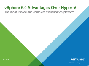 vSphere 6.0 Advantages Over Hyper