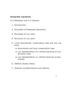 Integrable equations A.V.Mikhailov and V.V.Sokolov 1. Introduction