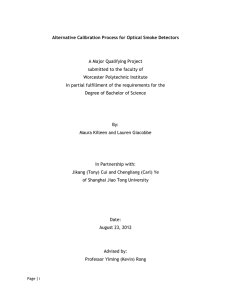 Alternative Calibration Process for Optical Smoke Detectors A Major