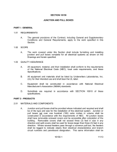 16150-1 11/13 SECTION 16150 JUNCTION AND PULL BOXES