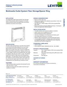 Multimedia Outlet System Fiber Storage/Spacer Ring