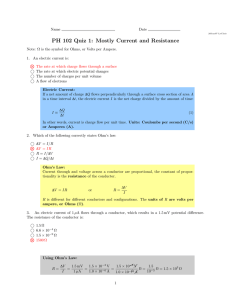 PH 102 Quiz 1: Mostly Current and Resistance