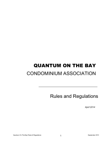 Rules and Regulations QUANTUM ON THE BAY CONDOMINIUM