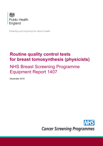 Routine quality control tests for breast tomosynthesis