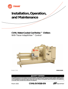 CVHL Water-Cooled CenTraVac™ Chillers