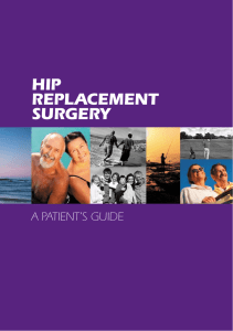 hip replacement surgery - Dr. Tim O`Carrigan Orthopaedic Surgeon