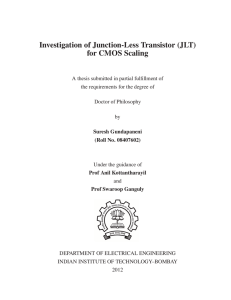 Investigation of Junction-Less Transistor (JLT) for CMOS