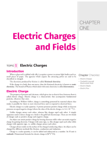 Electric Charges and Fields