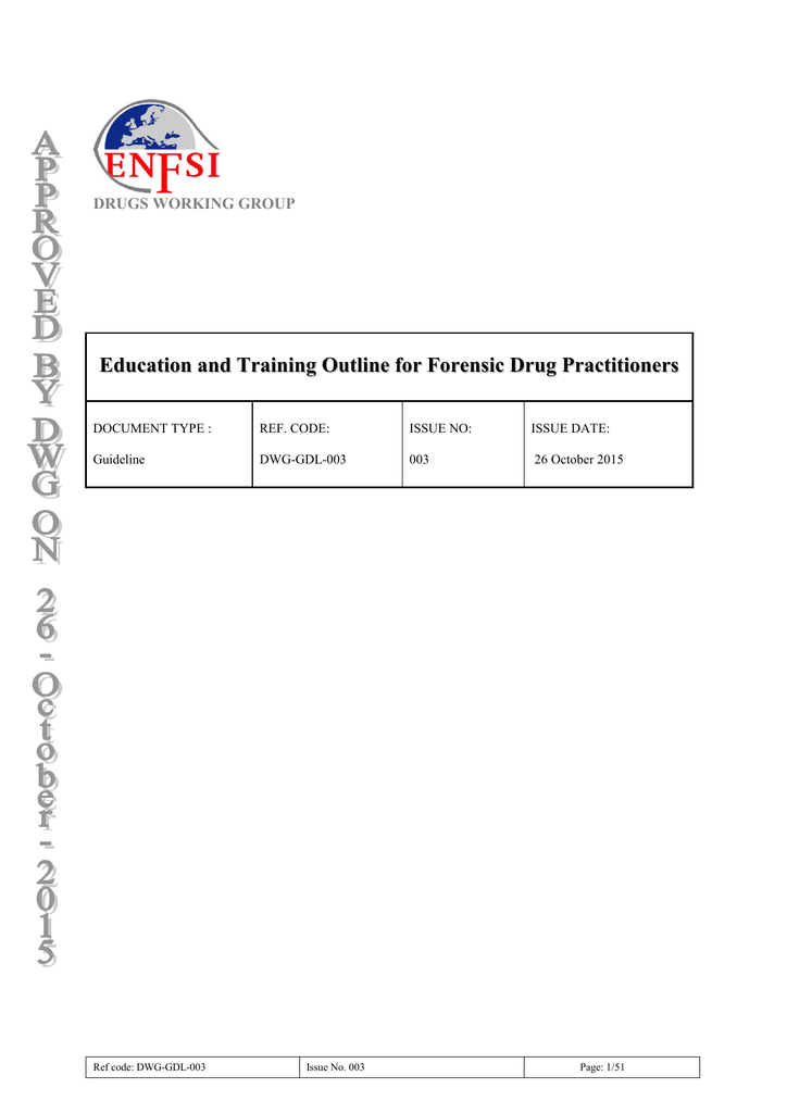 Education And Training Outline For Forensic Drug Practitioners