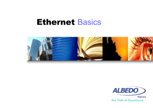 Ethernet Basics - ALBEDO Telecom