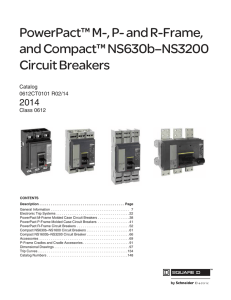 and R-Frame, and Compact™ NS630b–NS3200 Circuit Breakers