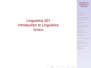 Linguistics 201 Introduction to Linguistics