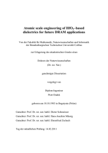 Atomic scale engineering of HfO2–based dielectrics for