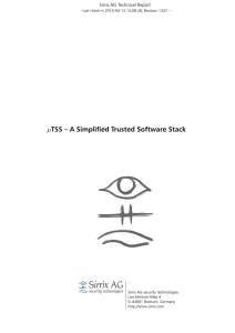 TSS -- A Simplified Trusted Software Stack