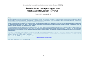 MECIR standards for the reporting of new Cochrane Intervention
