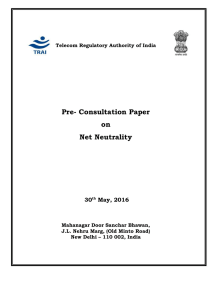 Pre- Consultation Paper on Net Neutrality