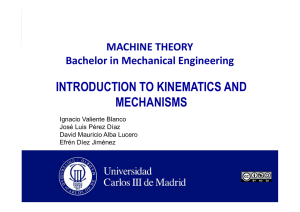 INTRODUCTION TO KINEMATICS AND MECHANISMS