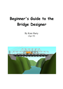 A Beginner`s Guide to the Bridge Designer