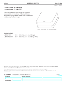 Lutron Smart Bridge and Smart Bridge Pro Spec Submittal (369816)