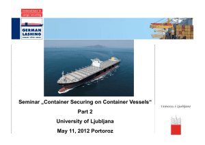 Seminar „Container Securing on Container Vessels“ Part 2