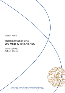Implementation of a 200 MSps 12-bit SAR ADC
