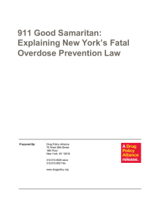 911 Good Samaritan: Explaining New York`s Fatal Overdose