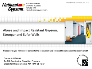 Abuse and Impact Resistant Gypsum