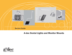 A‑dec Dental Lights and Monitor Mounts Service Guide