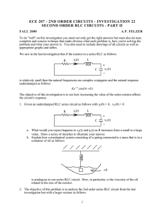ECE 207 - 2ND ORDER CIRCUITS - INVESTIGATION 22 SECOND