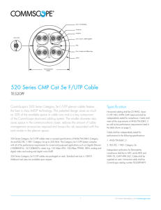 520 Series CMP Cat 5e F/UTP Cable