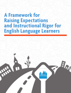 A Framework for Raising Expectations and Instructional Rigor for